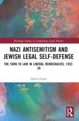 Nazi Antisemitism and Jewish Legal Self-Defense (ISBN: 9781032529813)