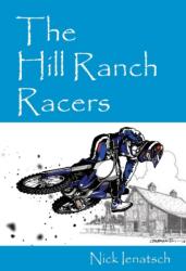The Hill Ranch Racers (ISBN: 9781478764151)