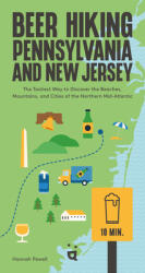 Beer Hiking Pennsylvania and New Jersey (ISBN: 9783039640621)