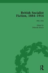 British Socialist Fiction, 1884-1914, Volume 3 (ISBN: 9781138751248)