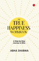 The True Happiness Workbook (ISBN: 9789370036154)