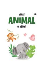 What Animal is That? (ISBN: 9789370033603)