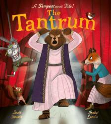 The Tantrum (ISBN: 9781838917043)