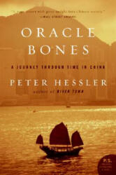 Oracle Bones - Peter Hessler (ISBN: 9780060826598)