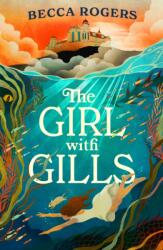 The Girl with Gills (ISBN: 9781035912377)