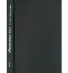 Cop Knowledge (ISBN: 9780226901329)
