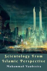Scientology from Islamic Perspective (ISBN: 9781389403828)