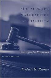 Social Work Malpractice and Liability (ISBN: 9780231127202)