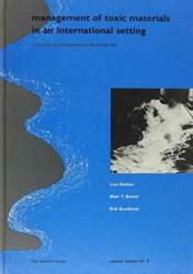 Management of Toxic Materials in an International Setting (ISBN: 9789061917953)