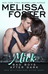 Bad Boys After Dark: Mick (ISBN: 9781941480403)