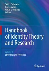 Handbook of Identity Theory and Research (ISBN: 9781441979872)