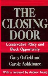 The Closing Door (ISBN: 9780226632735)