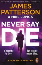 Never Say Die (ISBN: 9781804948903)