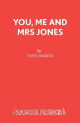 You, Me and Mrs. Jones (ISBN: 9780573122729)