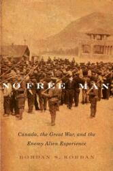 No Free Man (ISBN: 9780773547780)