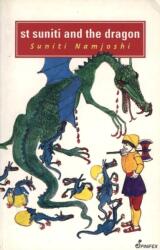 St Suniti and the Dragon (ISBN: 9781875559183)