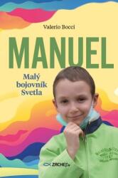 Manuel: Malý bojovník Svetla (ISBN: 9788082118172)