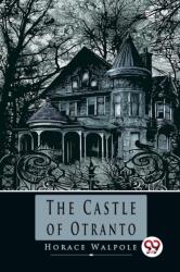 The Castle of Otranto (ISBN: 9789357270212)