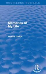 Memories of My Life (ISBN: 9781138911444)