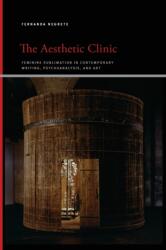The Aesthetic Clinic (ISBN: 9781438480206)