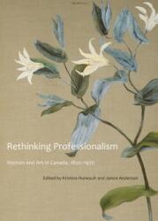 Rethinking Professionalism (ISBN: 9780773539662)