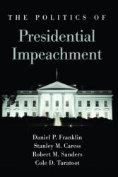 The Politics of Presidential Impeachment (ISBN: 9781438480046)