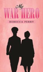My War Hero (ISBN: 9781035899647)