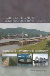 Corps of Engineers Water Resources Infrastructure (ISBN: 9780309264761)