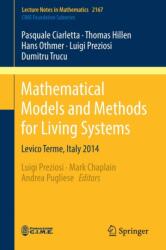 Modele și metode matematice pentru sisteme vii (ISBN: 9783319426785)