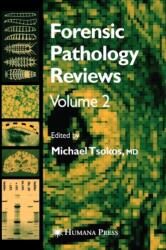 Forensic Pathology Reviews Vol 2 (ISBN: 9781588294159)