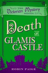 Death at Glamis Castle (ISBN: 9780857300294)
