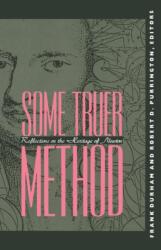 Some Truer Method (ISBN: 9780231068963)