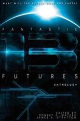 Fantastic Futures 13 (ISBN: 9781890096649)