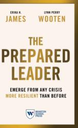 The Prepared Leader (ISBN: 9781613631676)