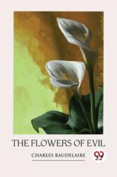The Flowers of Evil (ISBN: 9789357270229)