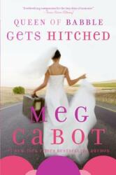 Queen of Babble Gets Hitched (ISBN: 9780060852030)