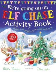 We're Going on an Elf Chase Activity Book (ISBN: 9781526696595)