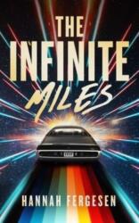 The Infinite Miles (ISBN: 9798200850082)