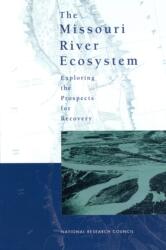 The Missouri River Ecosystem (ISBN: 9780309083140)