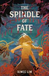 The Spindle of Fate (ISBN: 9781250886170)