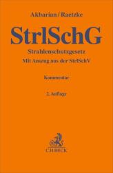 Strahlenschutzgesetz. StrlSchG (ISBN: 9783406832970)