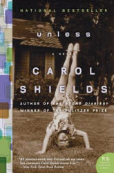 Carol Shields - Unless - Carol Shields (ISBN: 9780060874407)