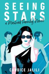 Seeing Stars: A Mashad Family Novel (ISBN: 9781368094788)