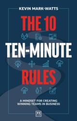 The 10 Ten-Minute Rules (ISBN: 9781917391757)