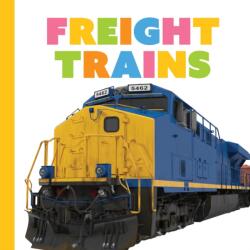 Freight Trains (ISBN: 9781682775585)