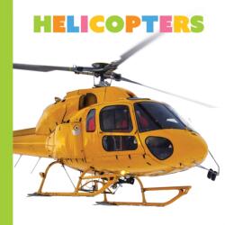 Helicopters (ISBN: 9781682775608)