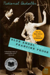 Blue Angel - Francine Prose (ISBN: 9780060882037)