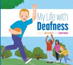 My Life with Deafness (ISBN: 9781681526379)