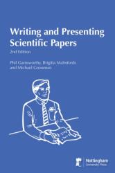 Writing and Presenting Scientific Papers 2nd Edition (ISBN: 9781897676127)