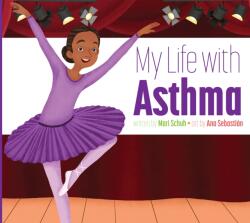 My Life with Asthma (ISBN: 9781681528571)